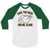 save the neck for me, clark 3/4 Sleeve Shirt