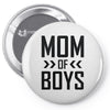 mom of boys Pin-back button