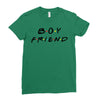 boyfriend friends tv show parody Ladies Fitted T-Shirt