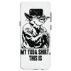 my yoda shirt, this is Samsung Galaxy S8