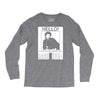 hello is it me you're looking for Long Sleeve Shirts