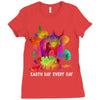 earth day every day Ladies Fitted T-Shirt