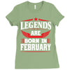Legends Are Born In February Ladies Fitted T-Shirt