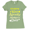 wishing you lovely mother's day Ladies Fitted T-Shirt