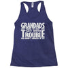grandads are there Racerback Tank