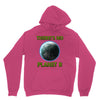 there is no planet  b earth day Unisex Hoodie