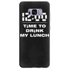 time to drink my lunch Samsung Galaxy S8 Plus