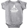 I Pooped Today Baby Onesie