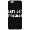 let's get physical iPhone 6/6s Case