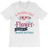 Girl LIke A Flowers T-Shirt
