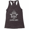 The best teachers are born in January Racerback Tank