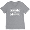 my way or highway V-Neck Tee