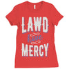 lawd have mercy Ladies Fitted T-Shirt