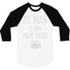 my brain is 90% movie quotes 3/4 Sleeve Shirt