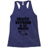 Greatest Boyfriend In The Universe Racerback Tank