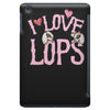 i love lops lots iPad Mini