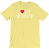 i love my husband T-Shirt