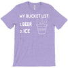 my bucket list beer ice T-Shirt