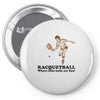 racquetball Pin-back button