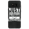 Just One More Skateboard I Promise Samsung Galaxy S8