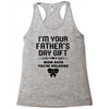 I'm Your Father's Day Gift Mom Says You're Welcome Girl Racerback Tank