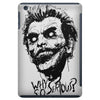 why so serious iPad Mini