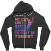 my cat and i stay in tonight Zipper Hoodie