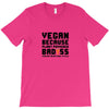 Vegan Because Plant Powered Badass Was Not an Offical Tittle FulL T-Shirt