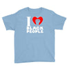i love black people Youth Tee