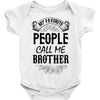 My Favorite People Call Me Brother Baby Bodysuit