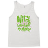 witch better have my money Tank Top