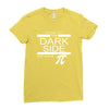 come to dark side we have pi Ladies Fitted T-Shirt