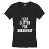 i eat breakfast Women's V-Neck T-Shirt