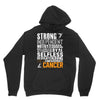 Strong Independent Motivated Cancer Hoodie