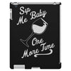 sip me baby one more time wine glass iPad 3 and 4 Case