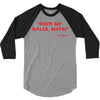 Suck my balls mate! (Magnussen) 3/4 Sleeve Shirt