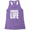 choose life Racerback Tank