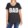 bad (2) Ladies Curvy T-Shirt
