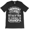 There Aren't  Many Things I Love More Than Fishing T-Shirt