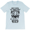Life After Death Mess With My Wife T-Shirt