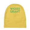 wicked smaht funny Baby Beanies