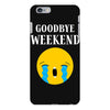 goodbye weekend iPhone 6 Plus/6s Plus Case
