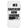 sarcasm now loading (2) Samsung Galaxy S7 Edge