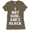 i met god she's Ladies Fitted T-Shirt