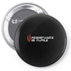 resistance is futile Pin-back button