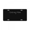 i love my mom (2) License Plate