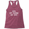 Cute But Psycho But Cute Racerback Tank