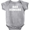 bad hombre Baby Bodysuit