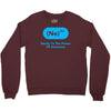 nerdy to the power of awesome Crewneck Sweatshirt