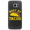 body by tacos funny Samsung Galaxy S7 Edge Case
